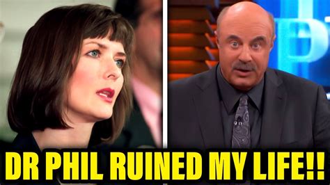 dr phil worst guests|Guests Who Claimed Their Lives Were Ruined After .